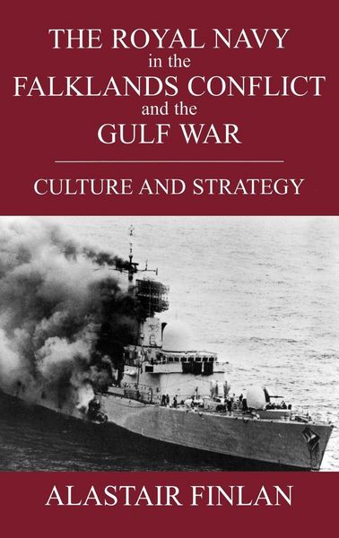 Produktbild: The Royal Navy in the Falklands Conflict and the Gulf War