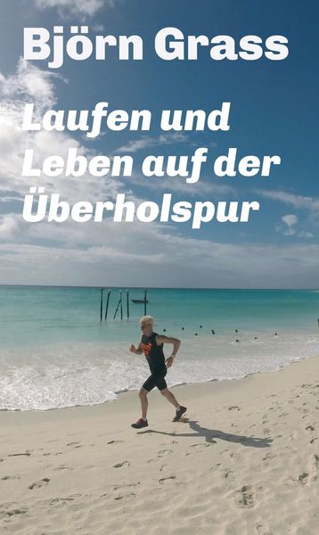 Produktbild: Laufen und Leben auf der &Uuml;berholspur