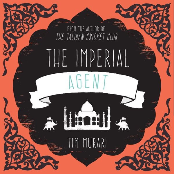 The Imperial Agent - Timeri Murari, Audio, 9781913328214