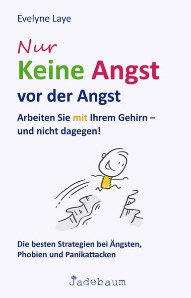 Produktbild: Nur keine Angst vor der Angst