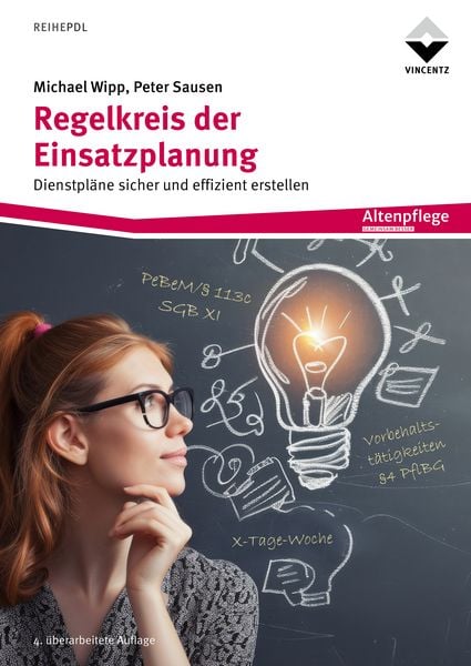 Regelkreis der Einsatzplanung, Taschenbuch von Michael Wipp,Peter Sausen, Vincentz Network, 978-3-7486-0738-0
