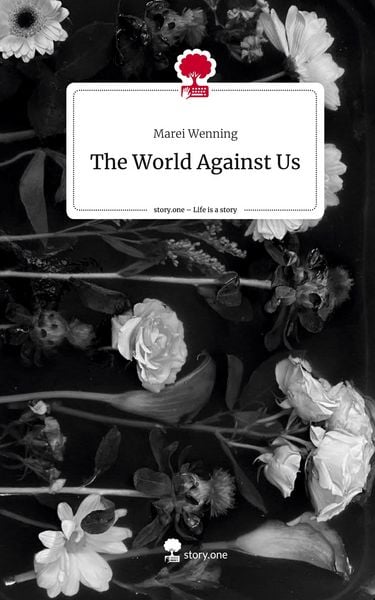 Produktbild: The World Against Us. Life is a Story - story.one