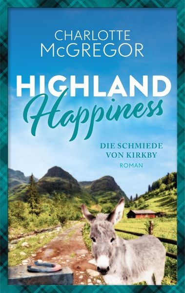 Produktbild: Highland Happiness - Die Schmiede von Kirkby