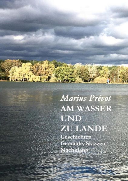 Produktbild: Am Wasser und zu Lande
