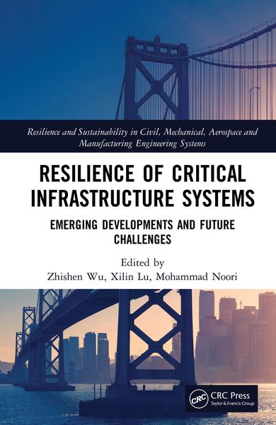 Produktbild: Resilience of Critical Infrastructure Systems