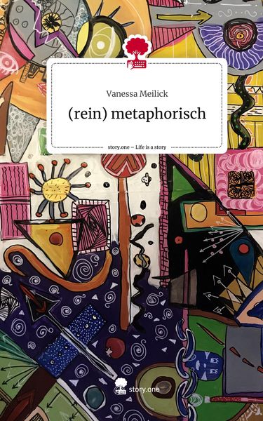 Produktbild: (rein) metaphorisch. Life is a Story - story.one
