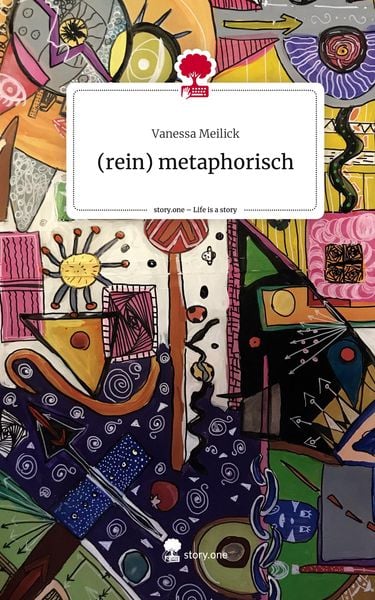 Produktbild: (rein) metaphorisch. Life is a Story - story.one