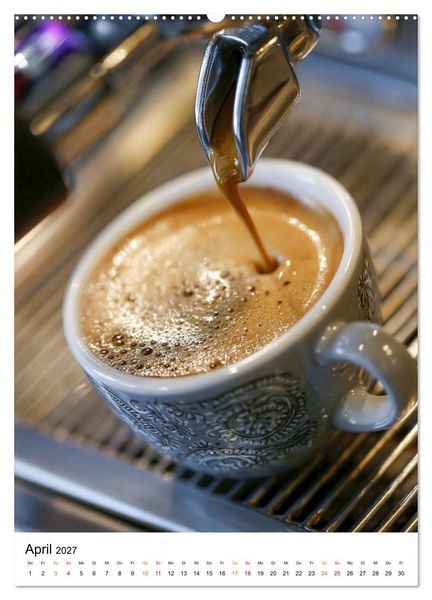 Produktbild: Kaffee - W&auml;rme f&uuml;r die Seele (Wandkalender 2027 DIN A2 hoch), CALVENDO Monatskalender