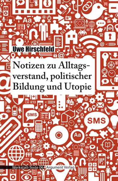 Produktbild: Notizen zu Alltagsverstand, politischer Bildung und Utopie