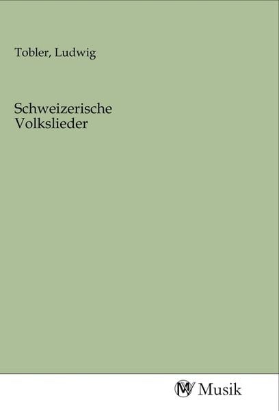 Produktbild: Schweizerische Volkslieder