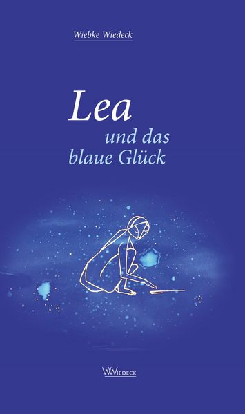 Produktbild: Lea und das blaue Gl&uuml;ck