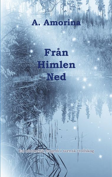 Produktbild: Fr&aring;n himlen ned