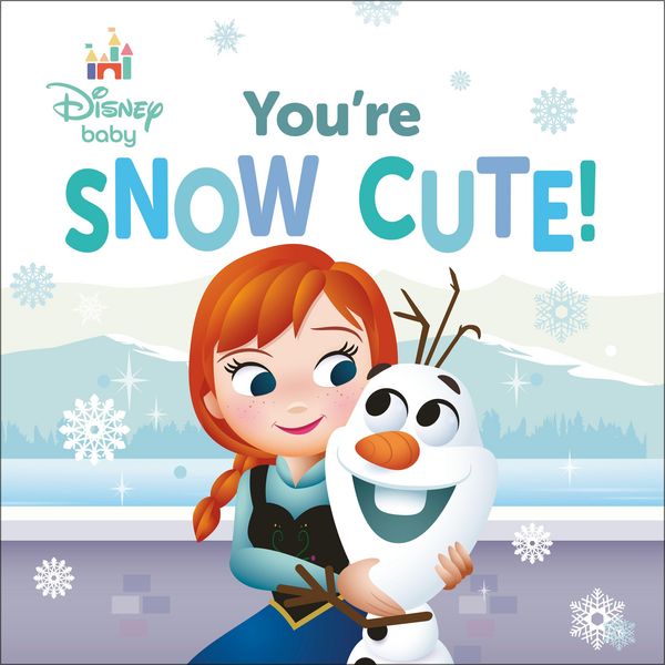 Produktbild: Disney Baby: You're Snow Cute!
