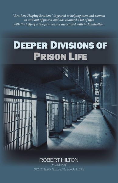 Produktbild: Deeper Divisions Of Prison Life