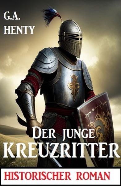 Produktbild: Der junge Kreuzritter: Historischer Roman
