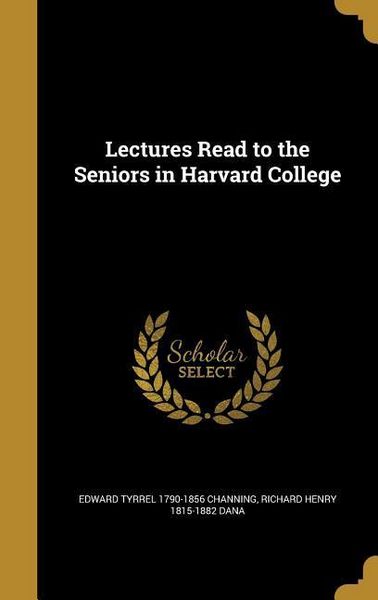 Produktbild: Lectures Read to the Seniors in Harvard College