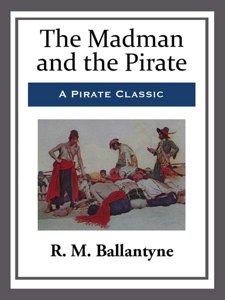 Produktbild: The Madman and the Pirate