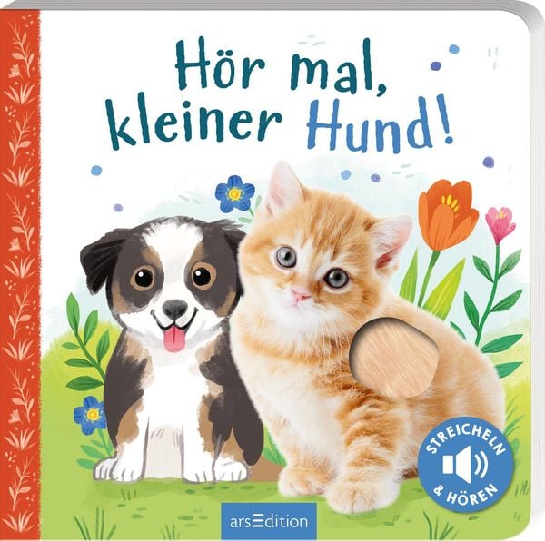 Hör mal, kleiner Hund!, Gebundene Ausgabe von , arsedition, 978-3-8458-5158-7