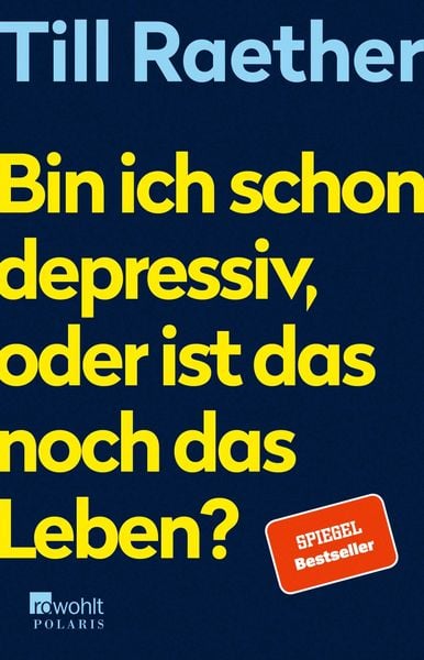 Produktbild: Bin ich schon depressiv, oder ist das noch das Leben?