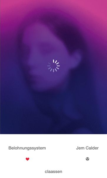 Belohnungssystem, Gebundene Ausgabe von Jem Calder, Claassen