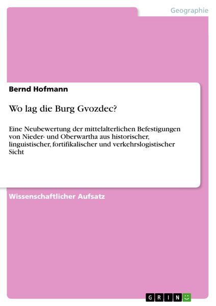 Produktbild: Wo lag die Burg Gvozdec?
