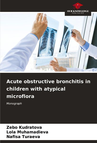 Produktbild: Acute obstructive bronchitis in children with atypical microflora