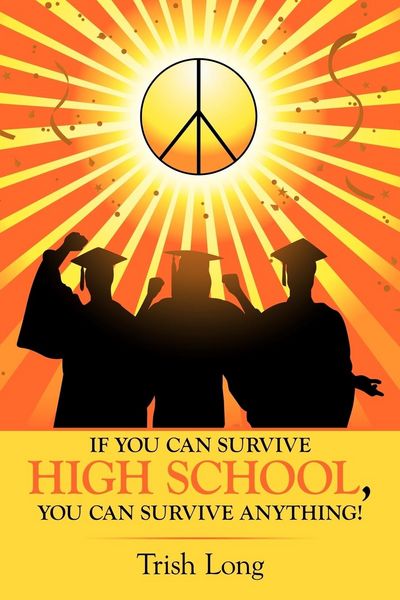 Produktbild: If You Can Survive High School, You Can Survive Anything!