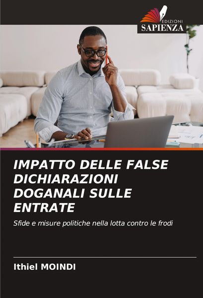 Produktbild: Impatto Delle False Dichiarazioni Doganali Sulle Entrate