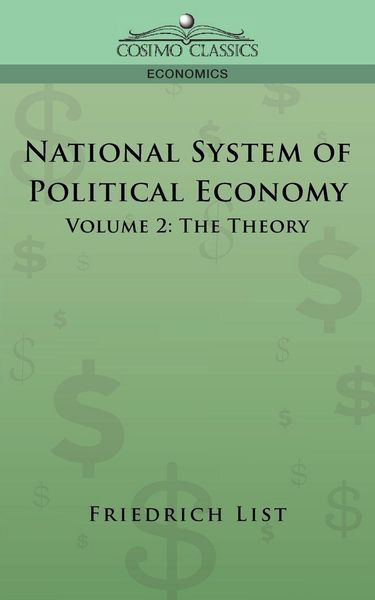Produktbild: National System of Political Economy - Volume 2