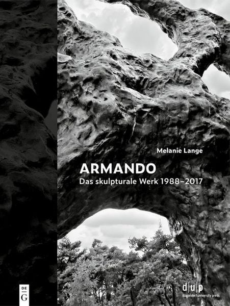 Produktbild: Armando. Das skulpturale Werk 1988&ndash;2017