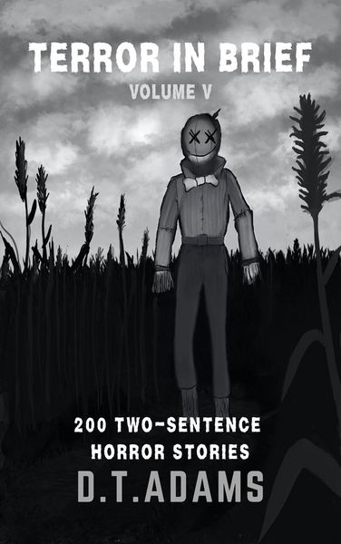 Produktbild: Terror in Brief: Volume V (Two-Sentence Stories)