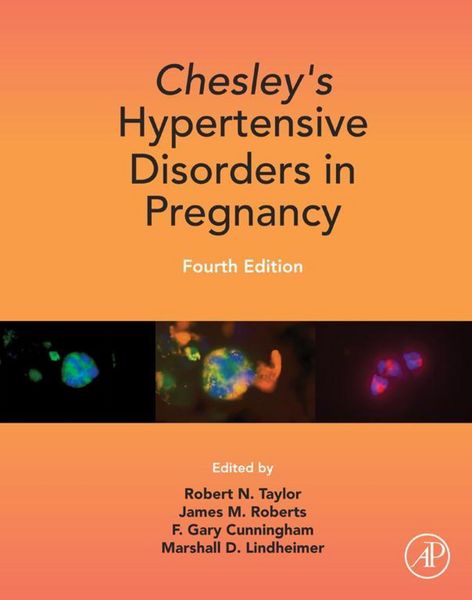 Produktbild: Chesley's Hypertensive Disorders in Pregnancy