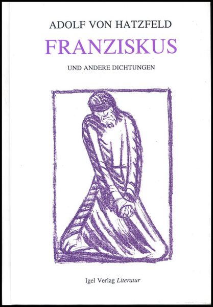 Produktbild: Franziskus und andere Dichtungen
