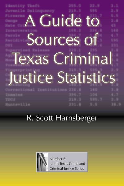 Produktbild: A Guide to Sources of Texas Criminal Justice Statistics