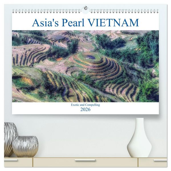 Produktbild: Asia's Pearl Vietnam (High Quality Premium Wall Calendar 2026 DIN A2 landscape),CALVENDO 12 Month Wall Calendar