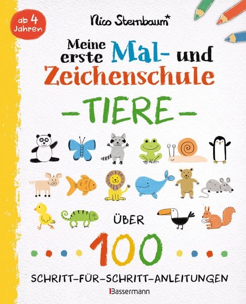 Produktbild: Meine erste Mal- und Zeichenschule - Tiere. Ab 4 Jahren