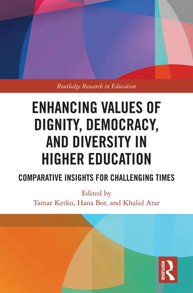Produktbild: Enhancing Values of Dignity, Democracy, and Diversity in Higher Education