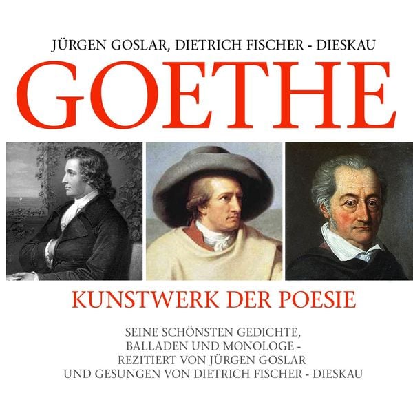 Goethe: Kunstwerk Der Poesie