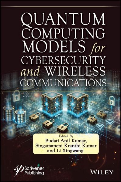 Produktbild: Quantum Computing Models for Cybersecurity and Wireless Communications