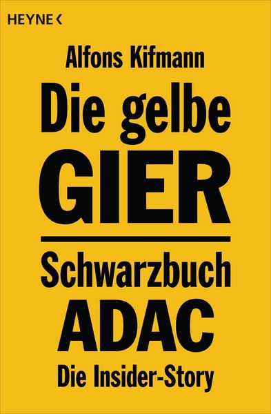 Produktbild: Die gelbe Gier