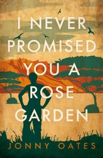 Produktbild: I Never Promised You a Rose Garden