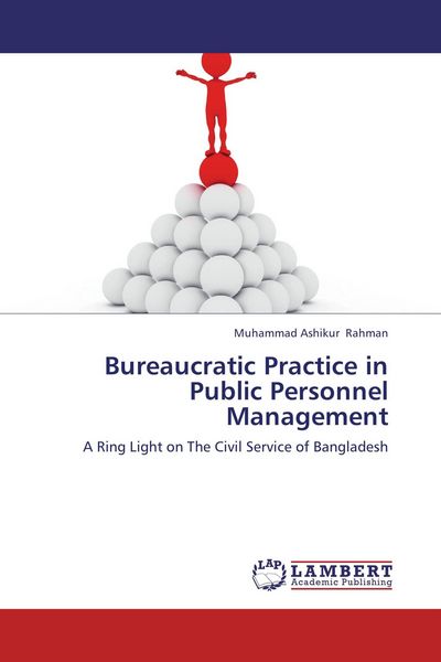 Produktbild: Bureaucratic Practice in Public Personnel Management