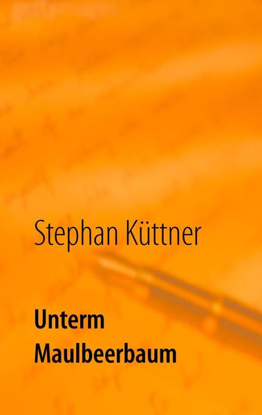Produktbild: Unterm Maulbeerbaum