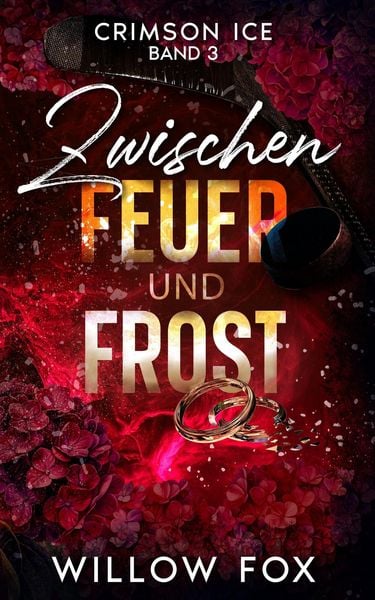 Produktbild: Zwischen Feuer und Frost (Crimson Ice (DE), #3)