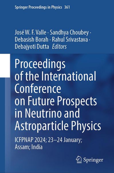 Produktbild: Proceedings of the International Conference on Future Prospects in Neutrino and Astroparticle Physics
