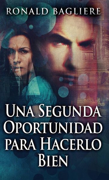 Produktbild: Una Segunda Oportunidad para Hacerlo Bien