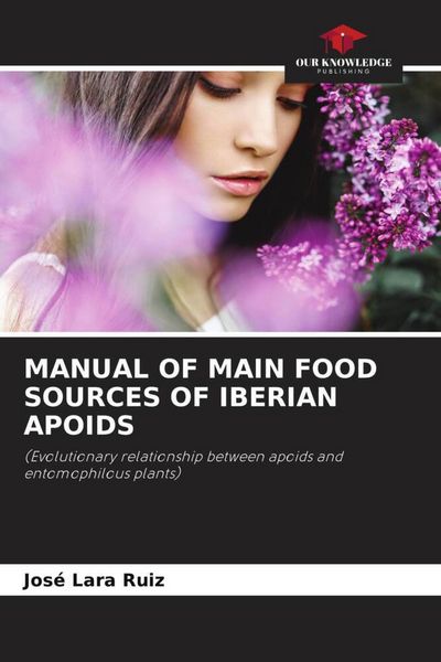 Produktbild: MANUAL OF MAIN FOOD SOURCES OF IBERIAN APOIDS