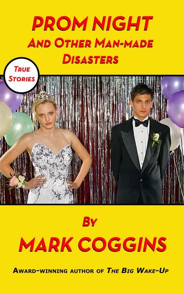 Produktbild: Prom Night and Other Man-made Disasters