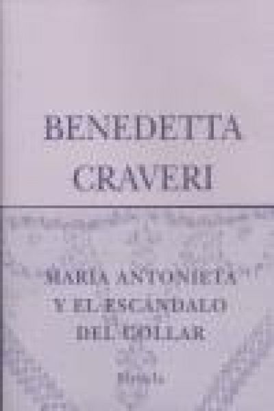 Produktbild: Mar&iacute;a Antonieta y el esc&aacute;ndalo del collar