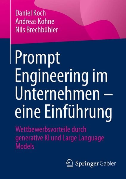 Produktbild: Prompt Engineering im Unternehmen - eine Einf&uuml;hrung